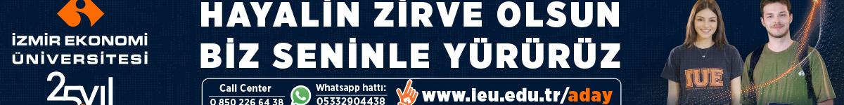 İZMİR EKONOMİ ÜNİVERSİTESİ TERCİH DÖNEMİ İLANI