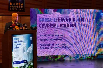 Bursa'da hava kirliliği alarmı! "Temiz hava gelecek kuşaklara borcumuz"