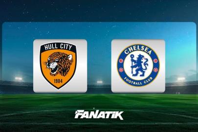 Hull City-Chelsea maçı ne zaman, hangi kanalda, saat kaçta?