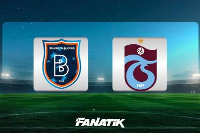 CANLI | Başakşehir - Trabzonspor maçı Canlı Anlatım - İBFK - TS maçı kadrosu, skoru ve istatistikleri