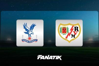 Crystal Palace - Rayo Vallecano maçı Canlı Anlatım - CRY- VAL maçı kadrosu, skoru ve istatistikleri
