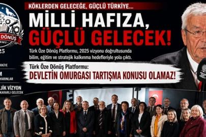 Türk Öze Dönüş Platformu: Devletin omurgası tartışma konusu olamaz!
