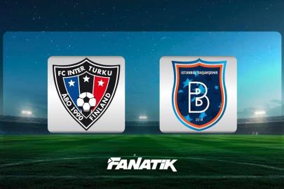 Inter Turku - Başakşehir maçı ne zaman, saat kaçta, hangi kanalda? (Muhtemel 11'ler)