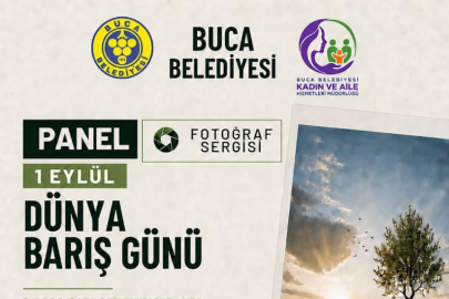 Buca’da Dünya Barış Günü’nde savaş ve barış konuşulacak