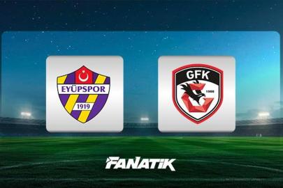 Eyüpspor - Gaziantep FK maçı ne zaman, saat kaçta, hangi kanalda canlı yayınlanacak? (Muhtemel 11'ler)
