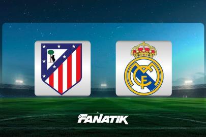 Atletico Madrid-Real Madrid maçı saat kaçta, hangi kanalda?