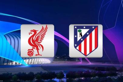 Liverpool-Atletico Madrid maçı saat kaçta, hangi kanalda?