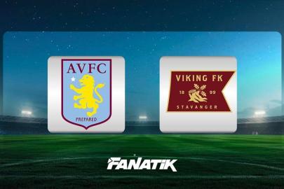 Aston Villa - Viking maçı ne zaman, saat kaçta, hangi kanalda? (Şampiyonlar Ligi)