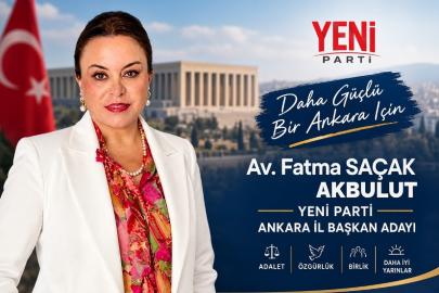 Avukat Fatma Saçak Akbulut, Yeni Parti Ankara İl Başkanlığına Adaylığını Açıkladı