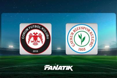 CANLI | Çorum FK - Çaykur Rizespor maçı (Süper Lig 8. hafta)