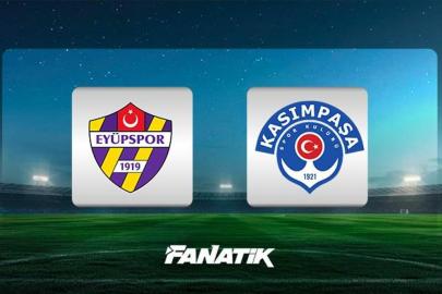 CANLI | Eyüpspor-Kasımpaşa