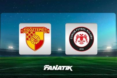 CANLI | Göztepe-Çorum FK maçı