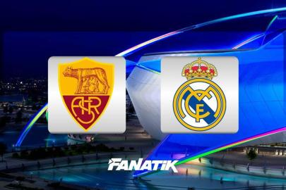 CANLI I AS Roma - Real Madrid (UEFA Şampiyonlar Ligi'nde dev maç)