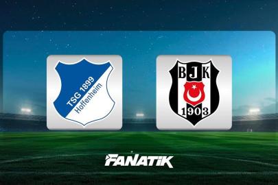 CANLI | TSG 1899 Hoffenheim - Beşiktaş maçı ne zaman, saat kaçta, hangi kanalda? (11'LER BELLİ OLDU)