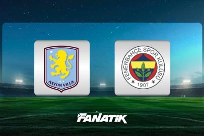 CANLIAston Villa - Fenerbahçe maçı ne zaman, saat kaçta, hangi kanalda? (Muhtemel 11'ler)