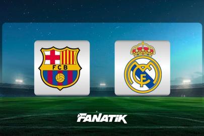 CANLIBarcelona-Real Madrid maçı ne zaman, saat kaçta, hangi kanalda? (11'ler belli oldu)