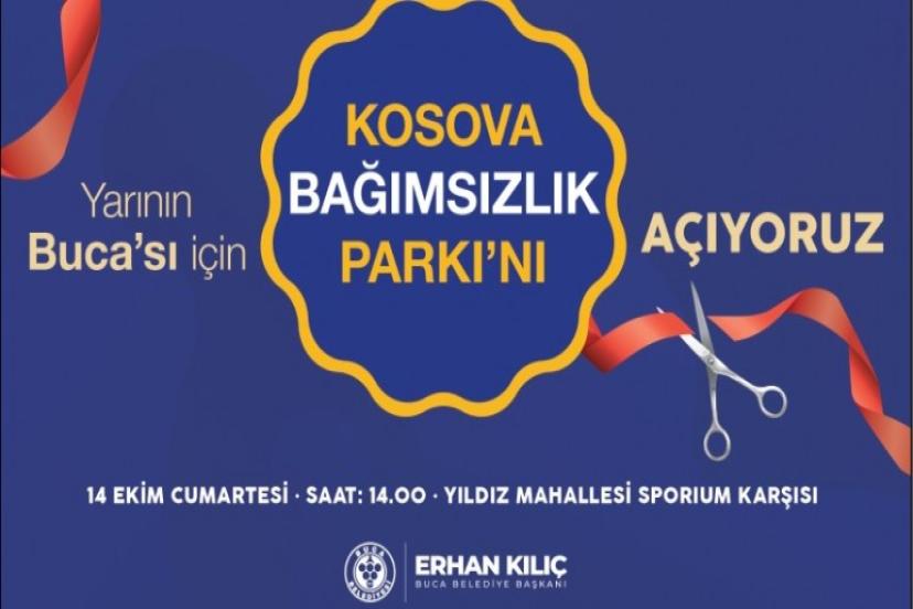 Buca’da Kosova Bağımsızlık Parkı Açılıyor