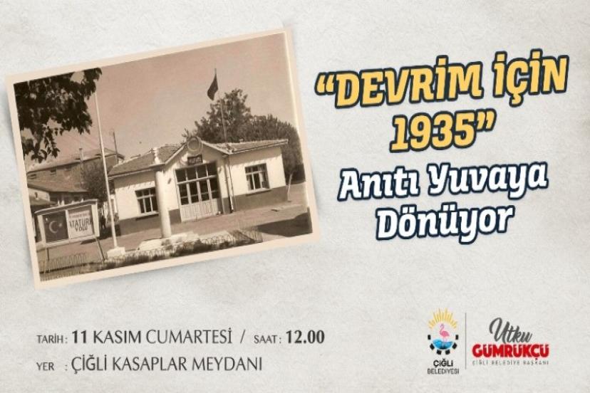 Çiğli Belediyesi 'Devrim İçin 1935' Anıtını İlk Yerine Taşıyor