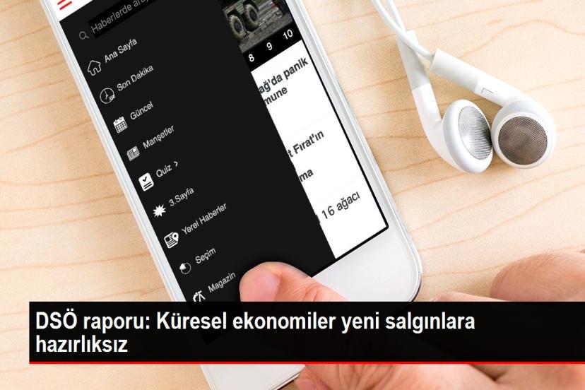 DSÖ raporu: Küresel ekonomiler yeni salgınlara hazırlıksız