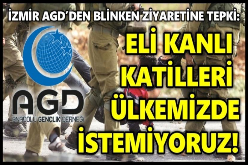 İzmir AGD’den Blinken Ziyaretine Tepki: Eli Kanlı Katilleri Ülkemizde İstemiyoruz! 