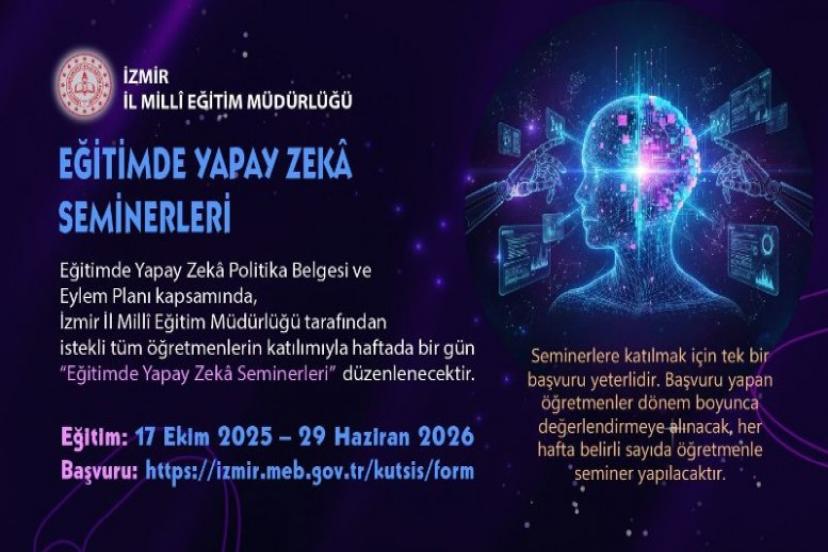 İzmir’de 'Eğitimde Yapay Zekâ Seminerleri' Başlıyor