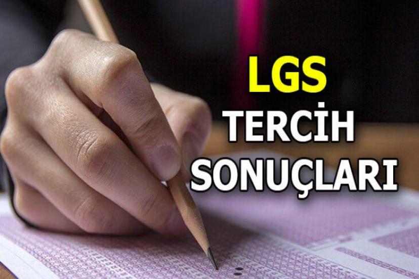 LGS Tercih Sonuçları Açıklandı!