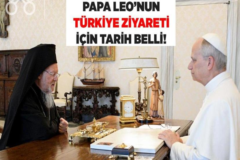 Papa Türkiye'ye Gelecek